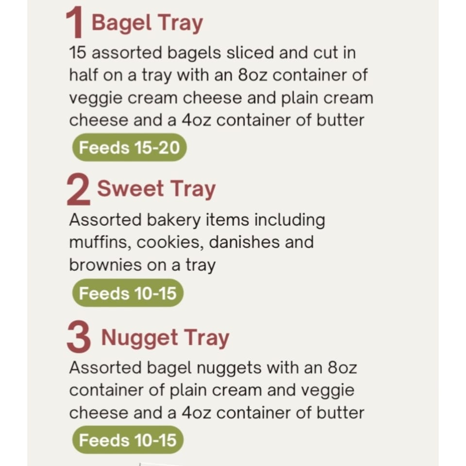 A menu displaying three catering tray options: Bagel Tray, Sweet Tray, and Nugget Tray.